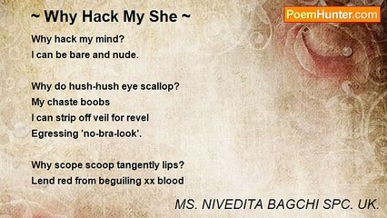 MS. NIVEDITA BAGCHI SPC. UK. - ~ Why Hack My She ~