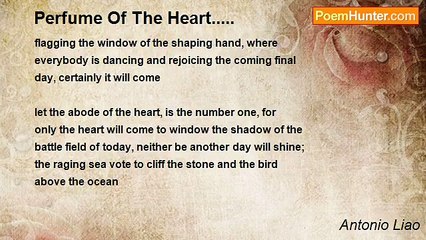 Antonio Liao - Perfume Of The Heart.....