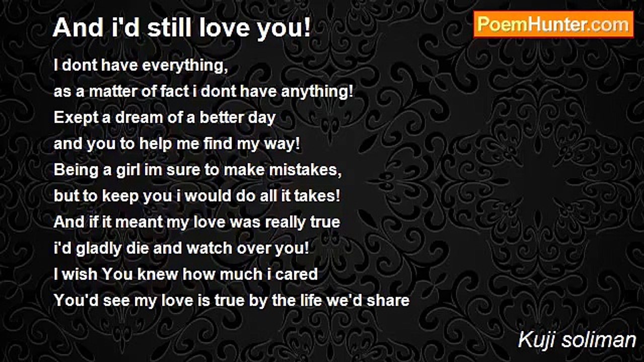 Kuji soliman - And i'd still love you!