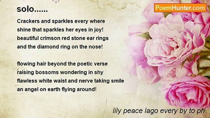 lily peace lago every by to ph - solo......