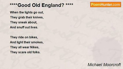 Michael Moorcroft - ****Good Old England? ****