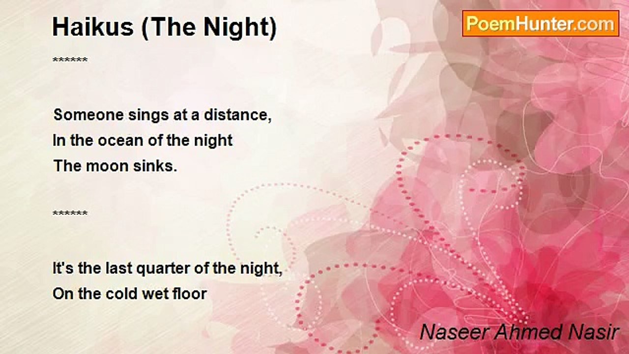 Naseer Ahmed Nasir - Haikus (The Night)