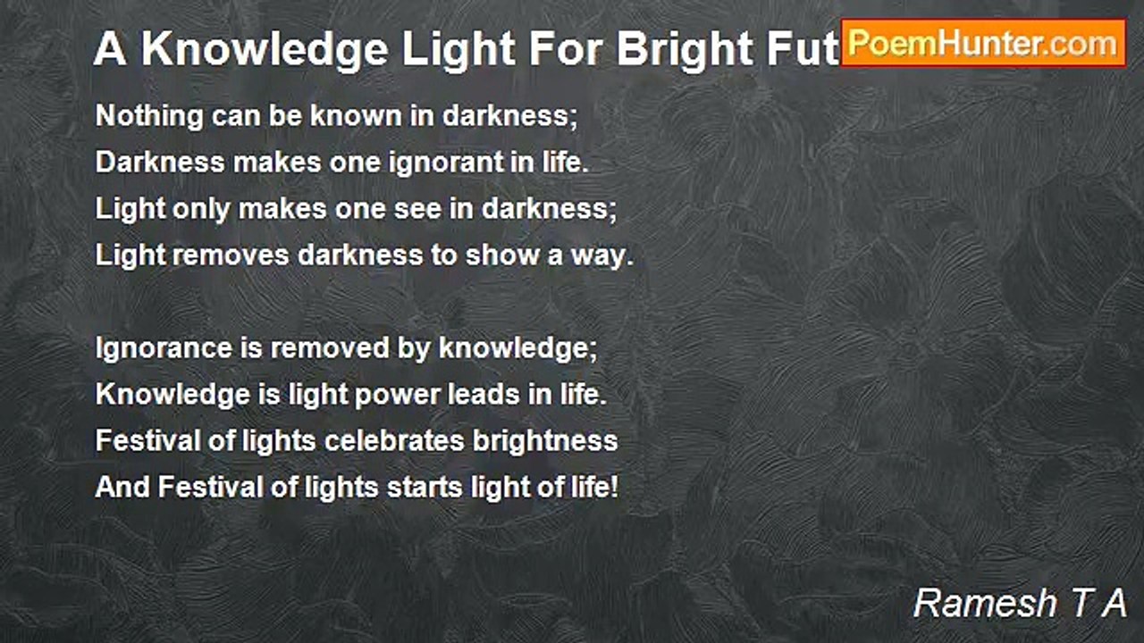 Ramesh T A - A Knowledge Light For Bright Future!