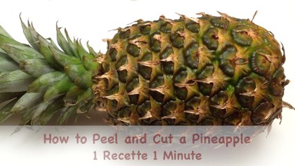 How to peel and cut a pineapple in one minute
