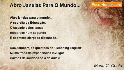 Maria C. Costa - Abro Janelas Para O Mundo...