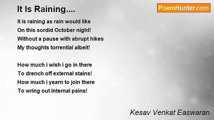 Kesav Venkat Easwaran - It Is Raining....