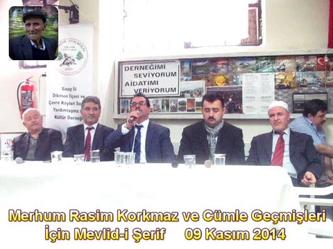 Merhum Rasim Korkmaz Cümle Geçmişleri Ruhuna Okunan Mevlid-i Şerif