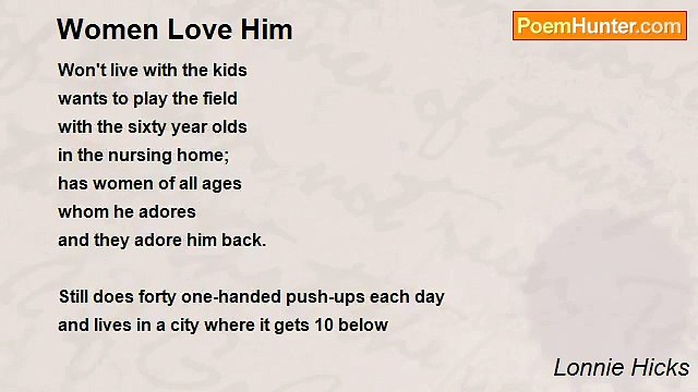 Lonnie Hicks - Women Love Him