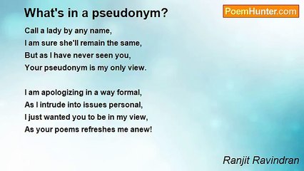 Ranjit Ravindran - What's in a pseudonym?