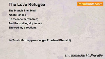 anushmadhu P.Bharathi - The Love Refugee
