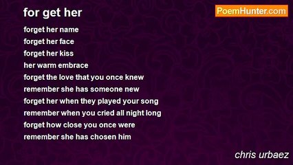 chris urbaez - for get her