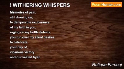 Rafique Farooqi - ! WITHERING WHISPERS