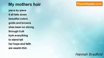 Hannah Bradford - My mothers hair