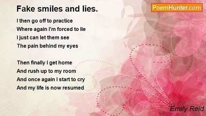 Emily Reid - Fake smiles and lies.