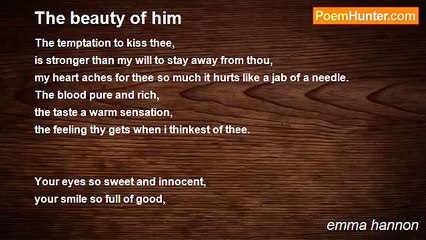 emma hannon - The beauty of him
