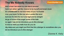 Dionne K. Kelly - The Me Nobody Knows