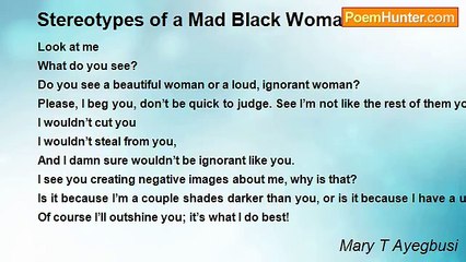 Mary T Ayegbusi - Stereotypes of a Mad Black Woman
