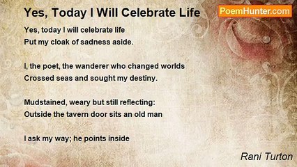 Rani Turton - Yes, Today I Will Celebrate Life