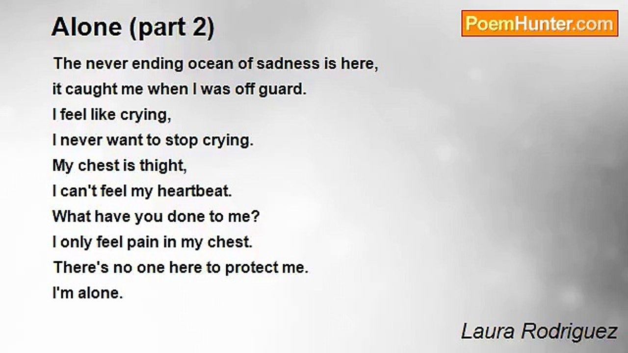 Laura Rodriguez - Alone (part 2)