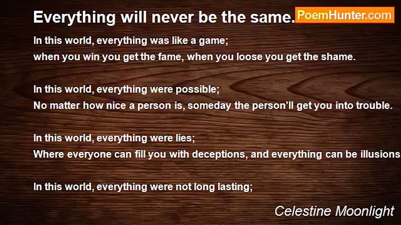 Celestine Moonlight - Everything will never be the same.