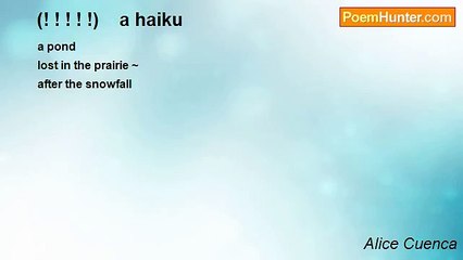 Alice Cuenca - (! ! ! ! !)    a haiku