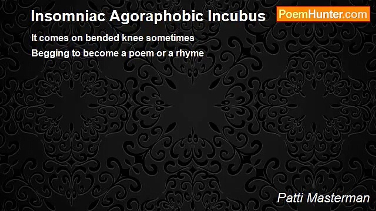 Patti Masterman - Insomniac Agoraphobic Incubus