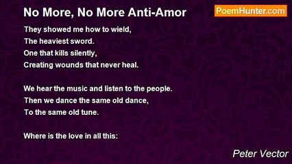 Peter Vector - No More, No More Anti-Amor