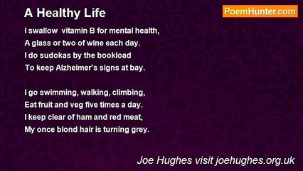Joe Hughes visit joehughes.org.uk - A Healthy Life