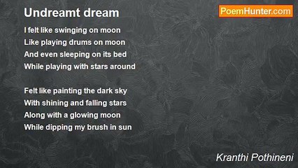 Kranthi Pothineni - Undreamt dream