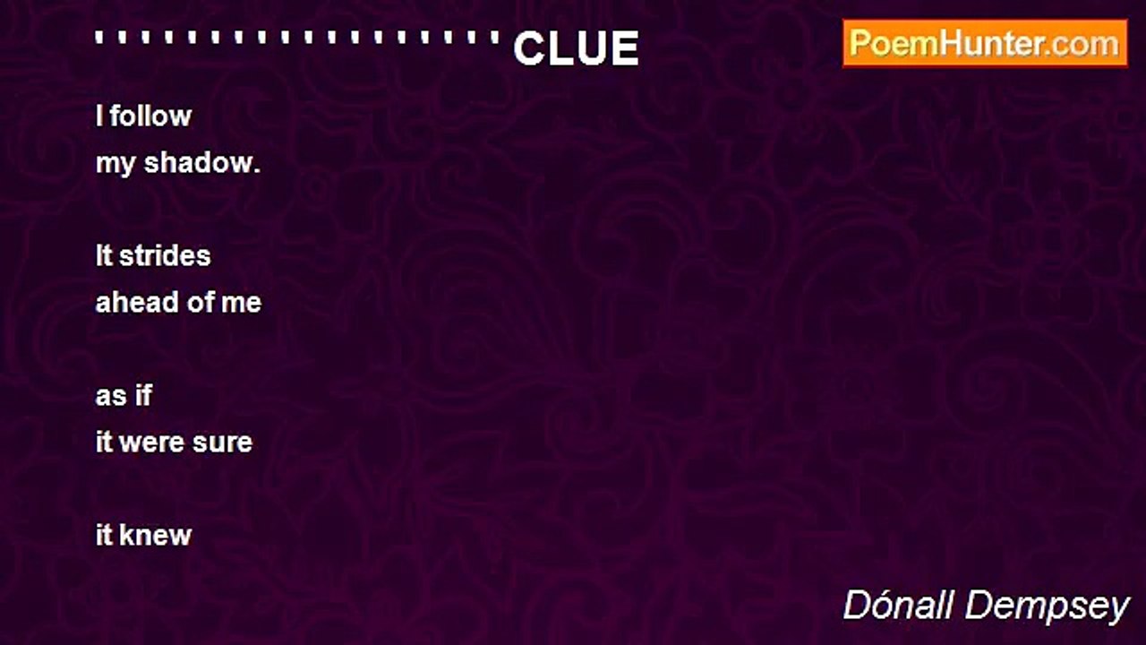 Dónall Dempsey - ' ' ' ' ' ' ' ' ' ' ' ' ' ' ' ' ' ' CLUE