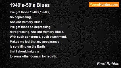 Fred Babbin - 1940’s-50’s Biues