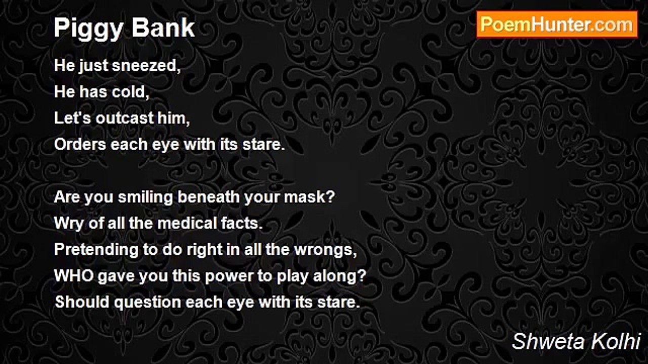 Shweta Kolhi - Piggy Bank