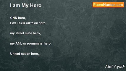 Atef Ayadi - I am My Hero