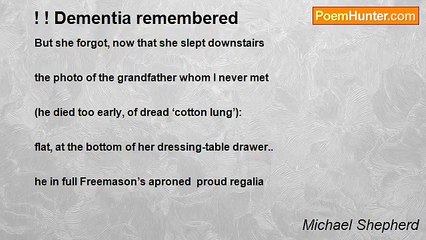 Michael Shepherd - ! ! Dementia remembered