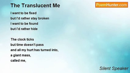 Silent Speaker - The Translucent Me