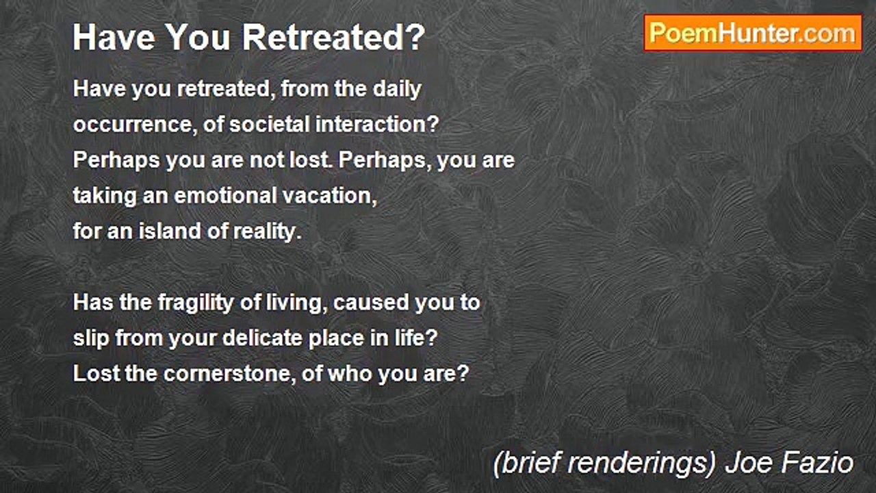 (brief renderings) Joe Fazio - Have You Retreated?