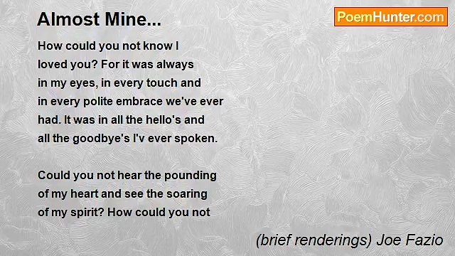 (brief renderings) Joe Fazio - Almost Mine...