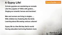 Ramesh T A - A Gypsy Life!
