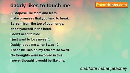 charlotte marie peachey - daddy likes to touch me