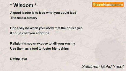 Sulaiman Mohd Yusof - * Wisdom *