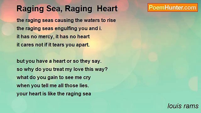 louis rams - Raging Sea, Raging Heart