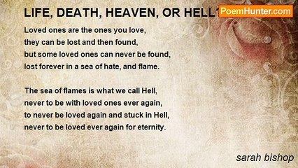 sarah bishop - LIFE, DEATH, HEAVEN, OR HELL? LOVE?