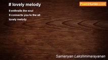 Samanyan Lakshminarayanan - # lovely melody