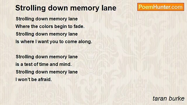 taran burke - Strolling down memory lane