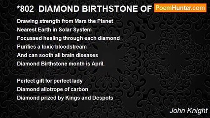 John Knight - *802  DIAMOND BIRTHSTONE OF APRIL