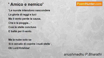 anushmadhu P.Bharathi - ' Amico e nemico'