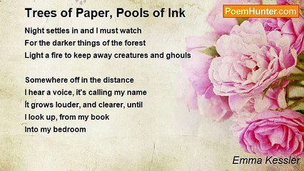 Emma Kessler - Trees of Paper, Pools of Ink