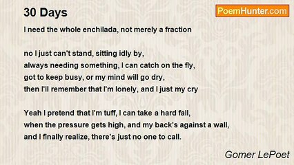 Gomer LePoet - 	30 Days