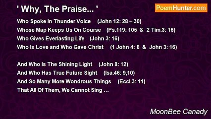 MoonBee Canady - ' Why, The Praise... '