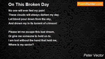 Peter Vector - On This Broken Day